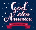 God bless America hand drawn vector lettering with ribbon and stars for posters, greeting cards and web banners Royalty Free Stock Photo