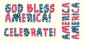 God bless America print. Celebrate! lettering Royalty Free Stock Photo