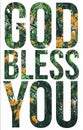 God Bless You text , Christian religion quotes Royalty Free Stock Photo