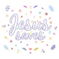 God gives people hope. The Bible, the word of God. Christianity. The number of believers is growing. Lettering Jesus saves. Bible Royalty Free Stock Photo