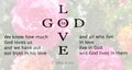 God is Love bible quote from 1 john chapter 4 verse 16