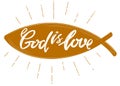 God is love the quote on the background of the heart, calligraphic text symbol of Christianity hand drawn vector Royalty Free Stock Photo