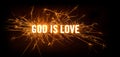 God Is Love title on dark background.
