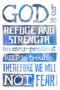 God is our refuge and strength Psalm 46:1-2 - Poster with Bible text quotation