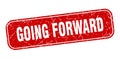 going forward stamp. going forward square grungy isolated sign. Royalty Free Stock Photo
