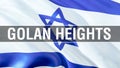 Golan Heights on Israel flag. 3D rendering Waving flag design. Israeli flag, picture, wallpaper, image. US Israel Jerusalem