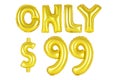 Only ninety-nine dollars, gold color