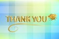 Gold letter 3d of thank you with a beautiful rose grateful card