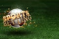 Gold Lettering Sports Betting on the background of a soccer ball and green lawn. Bets, sports betting, watch sports and bet Royalty Free Stock Photo