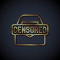 Gold line Censored stamp icon isolated on black background. Vector Royalty Free Stock Photo