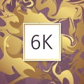 Gold Marble Vector Thanks Design Template for Network Friends and Followers. Thank you 6 K followers card. Image for Social Networ