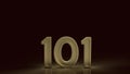 101 gold number 3d rendering in the dark symbol for beginner concept