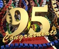 Gold number ninety five with the word congratulate on a background of colorful ribbons and salute. 3D illustration