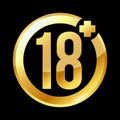 Gold sign age restriction to 18 years. round sign on a black background