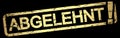 gold stamp REJECTED! (in german Royalty Free Stock Photo