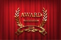 Golden award sign with laurel wreath and ribbon isolated on red curtain background. Vector horizontal award ceremony Royalty Free Stock Photo