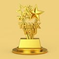 Golden Award Trophy with Thank You Sign on a Golden Pedestal. 3d Rendering