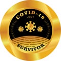 Golden badge or medal of pandemic covid-19 survivor