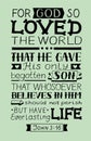 Golden Bible verse John 3 16 For God so loved the world, made hand lettering.