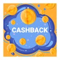 Golden coins falling into speech bubble with CASHBACK text. Finance reward concept design. Shopping savings and consumer Royalty Free Stock Photo