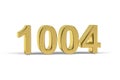 Golden 3d number 1004 - Year 1004 isolated on white background Royalty Free Stock Photo