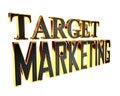 Golden extensive target marketing text on a white background