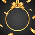 Golden gift box circle frame with bow and exploded ribbon on a black background. Luxury gift card vector design