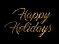 Golden glitter of isolated hand writing word HAPPY HOLIDAYS