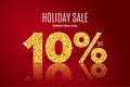 Golden holiday sale 10 percent off on red background. Limited time only