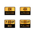 Golden 2k quad hd, 4k ultra hd, 720 hd, and 1080p full hd Video Resolution Icon Logo; High Definition TV / Game Screen monitor dis