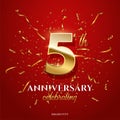 5 golden number and Anniversary Celebrating text with golden serpentine and confetti on red background. Vector fifth