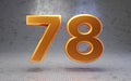 Golden number 78 on metal textured background