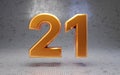 Golden number 21 on metal textured background