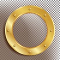 Porthole Vector. Round Golden Window With Rivets. Bathyscaphe Ship Metal Frame Design Element. For Aircraft, Submarines