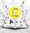 Golden Pound coin in opened book with flying alphabet concept