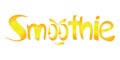 Golden smoothie word with a smiling face