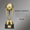 Golden Super Trophy Cup with Framed Planet Earth