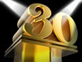 Golden Thirty On Pedestal Means Thirtieth Victory