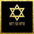 Golden Wish card Happy Yom Kippur with a big David\'s Cross on a black frame