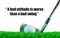 Golf ball and iron club and quote Royalty Free Stock Photo