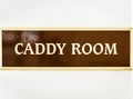 Golf caddy room storage room sign Royalty Free Stock Photo