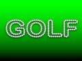 GOLF word with golf ball on green background