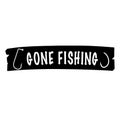 Gone fishing. Wooden tablet with an inscription Royalty Free Stock Photo