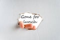 Gone for lunch concept