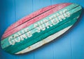 Gone surfing sign Royalty Free Stock Photo