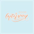 Good afternoon modern calligraphy hand lettering typography greeting card design Royalty Free Stock Photo