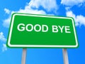 Good bye sign