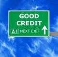 GOOD CREDIT road sign against clear blue sky Royalty Free Stock Photo