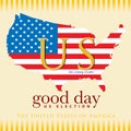 Good day voting results US election