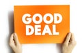 Good Deal text concept on card for presentations and reports Royalty Free Stock Photo